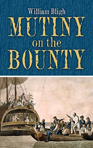 Mutiny on the Bounty (Dover Books on Literature & Drama) (English Edition)