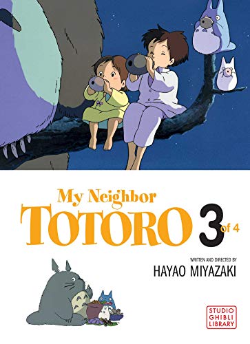 My Neighbor Totoro 3: Volume 3 (My Neighbor Totoro Film Comics)