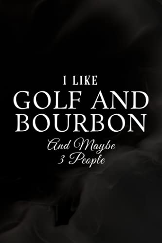 Nail Art Design Book - I like golf and bourbon and maybe 3 people Funny Golf Lover Good: A Beginners Guide to Basic Nail Art Designs Easy, ... ... Occasion Inspiring by Fingertip Fashion