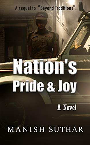 Nation's Pride And Joy (English Edition)