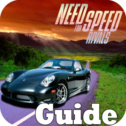 Need for speed Rivals Guide