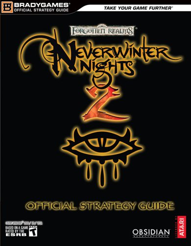 Neverwinter Nights 2: Official Strategy Guide (Forgotten Realms)