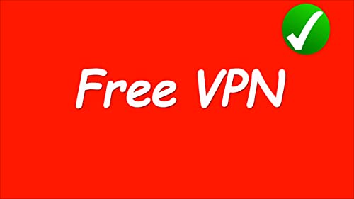 new Free VPN Unlimited New Version Guide 2019