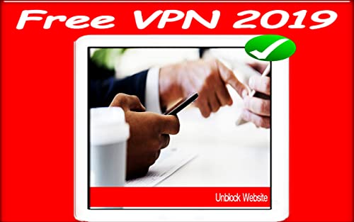 new Free VPN Unlimited New Version Guide 2019