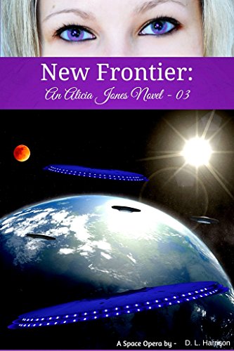 New Frontier: An Alicia Jones Novel 03 (English Edition)