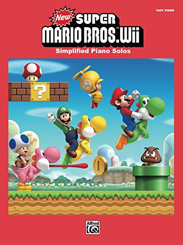New Super Mario Bros. Wii for Easy Piano: Simplified Sheet Music Piano Solos From the Nintendo® Video Game Collection (English Edition)