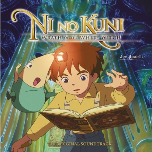 Ni no Kuni: Wrath of the White Witch [Original Soundtrack]