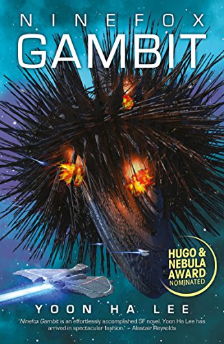 Ninefox Gambit (Machineries of Empire Book 1) (English Edition)