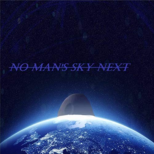 No Man's Sky Next [Explicit]
