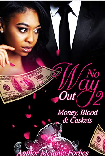 No Way Out 2: Money, Blood&Caskets (English Edition)