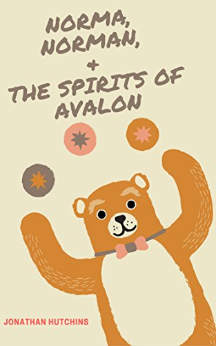 Norma, Norman, and the Spirits of Avalon: Chapter 1 - Titan (English Edition)