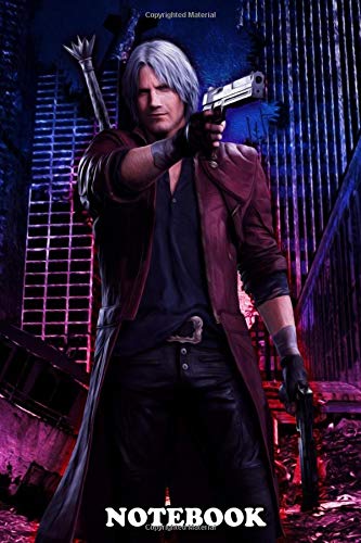 Notebook: Dante From Devil May Cry V , Journal for Writing, College Ruled Size 6" x 9", 110 Pages