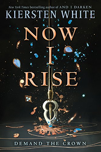 Now I Rise: 2 (And I Darken)