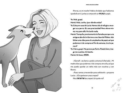 Nunca dejes de soñar (Lola Lolita 2): La historia de una muser