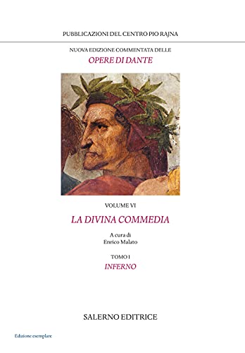 Nuova edizione commentata delle opere di Dante. La Divina Commedia. Inferno (Vol. 6/1) (Pubblicazioni del Centro Pio Rajna)
