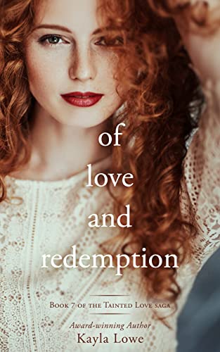 Of Love and Redemption (Tainted Love Saga Book 7) (English Edition)