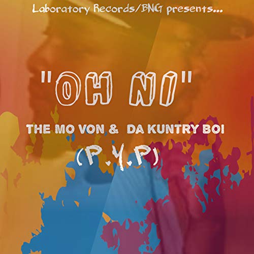 Oh Ni (Remastered) [Explicit]