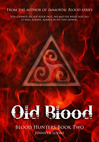 Old Blood (Blood Hunters Book 2) (English Edition)