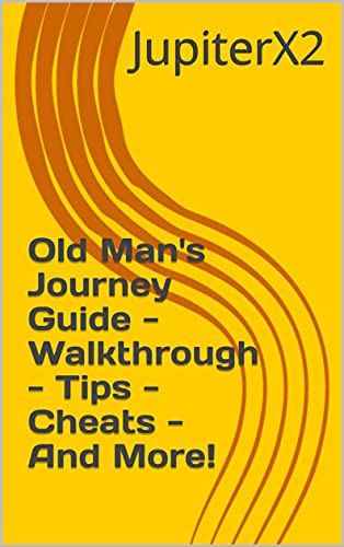 Old Man's Journey Guide - Walkthrough - Tips - Cheats - And More! (English Edition)
