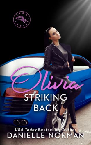 Olivia, Striking Back (Iron Ladies)
