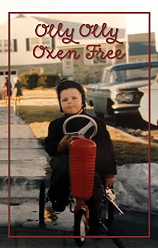 Olly Olly Oxen Free (English Edition)