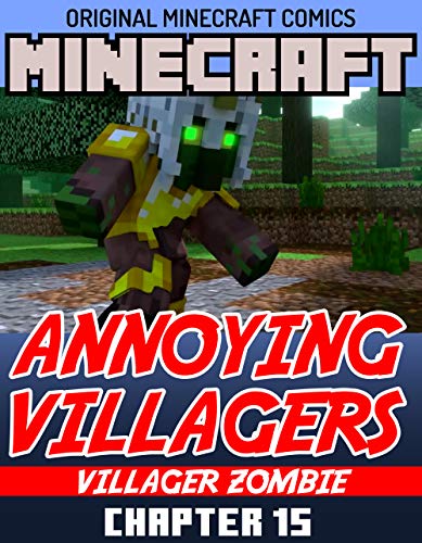 Original Minecraft Comics Chapter 15: Annoying Villagers Villager Zombie (English Edition)