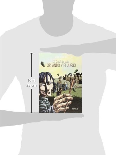 Orlando Y El Juego 2. Círculo De Hadas