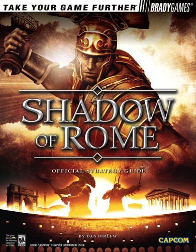 OSG Shadow of Rome (Official Strategy Guides (Bradygames))