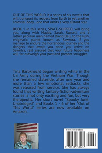 OUT OF THIS WORLD: BOOK 1: SPACE-SHIPPED