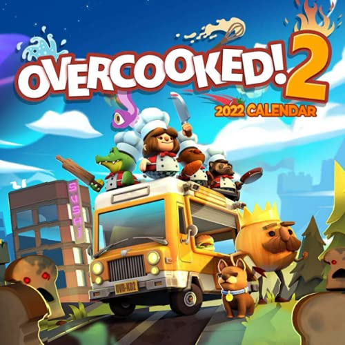 Overcooked 2: OFFICIAL 2022 Calendar - Video Game calendar 2022 - Overcooked 2 -18 monthly 2022-2023 Calendar - Planner Gifts for boys girls kids ... games Kalendar Calendario Calendrier)
