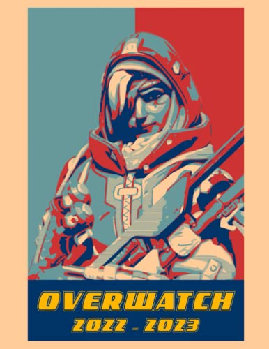 Overwatch 2022 Calendar: Video Game Mini Planner Jan 2022 to Dec 2022 PLUS 6 Extra Months | Photos Pictures Gift Idea For Fans Gamers