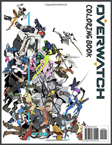 Overwatch Coloring Book 100+ Premium Pages: Overwatch Stunning Coloring Books For Kids And Adults Awesome Collections