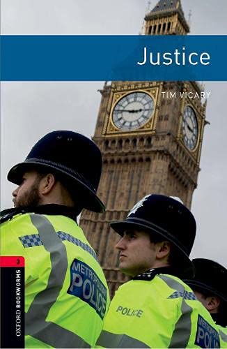 Oxford Bookworms 3. Justice: Level 3: 1000-Word Vocabulary