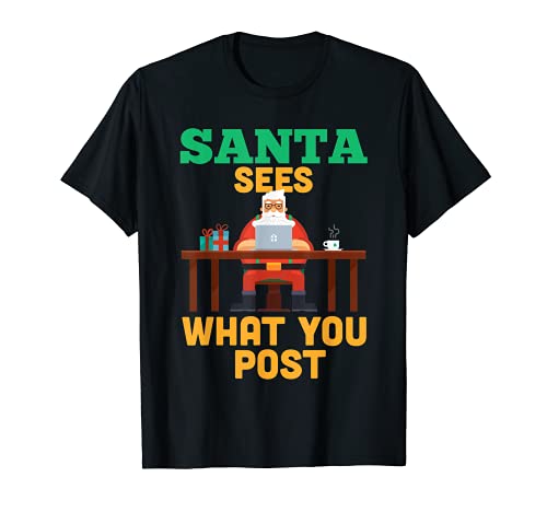 Papá Noel ve lo que publicas diseño gráfico genial para navi Camiseta