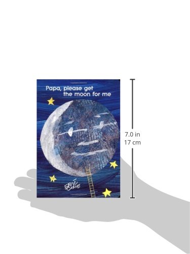 Papa, Please Get the Moon for Me (World of Eric Carle)