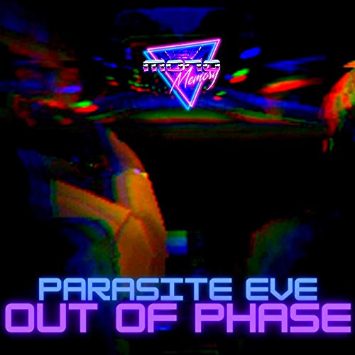 Parasite Eve (Out of Phase)