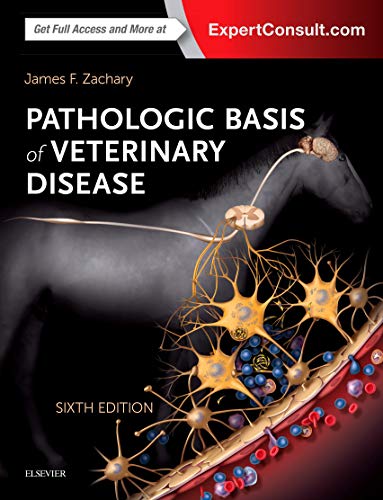 Pathologic Basis of Veterinary Disease Expert Consult, 6e