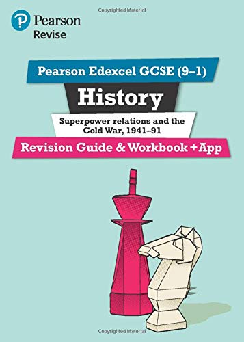 Pearson REVISE Edexcel GCSE (9-1) History Superpower relations and the Cold War Revision Guide and Workbook + App: for home learning, 2021 assessments and 2022 exams (Revise Edexcel GCSE History 16)