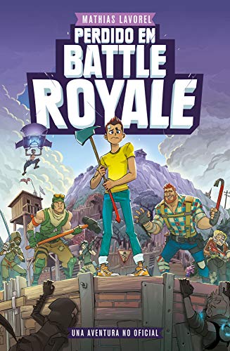 Perdido en Battle Royale: Una aventura no oficial (Libros basados en juegos)
