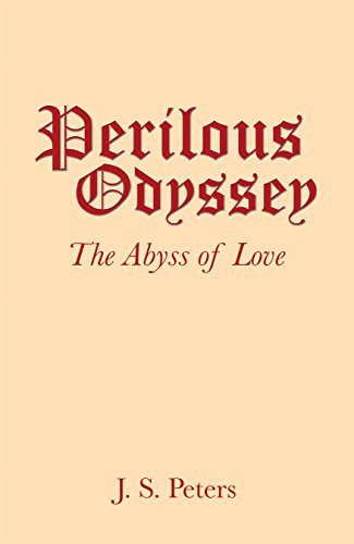 Perilous Odyssey: The Abyss of Love (English Edition)