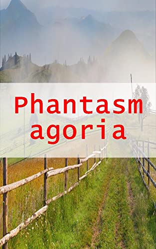 Phantasmagoria (Icelandic Edition)