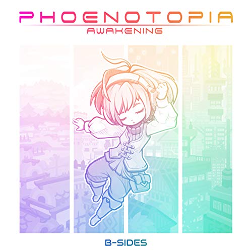 Phoenotopia Awakening B-Sides (Original Game Soundtrack)