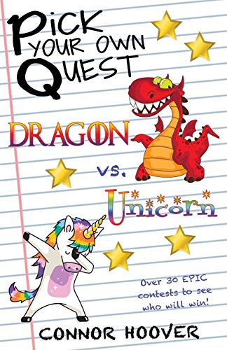 Pick Your Own Quest: Dragon vs. Unicorn: 6