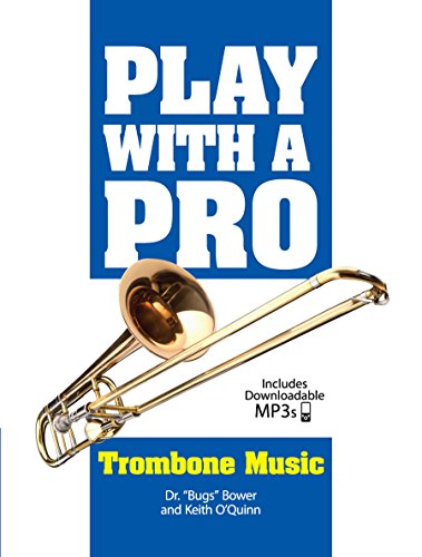 Play with a Pro Trombone Music (English Edition)