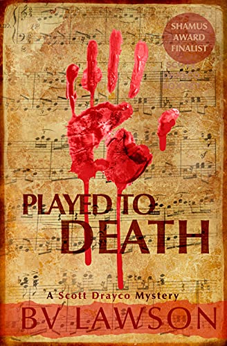 Played to Death: A Scott Drayco Mystery (Scott Drayco Mystery Series Book 1) (English Edition)