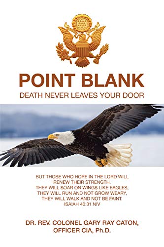 Point Blank: Death Never Leaves Your Door (English Edition)