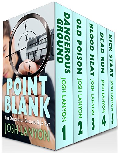 Point Blank: Five Dangerous Ground Novellas (English Edition)