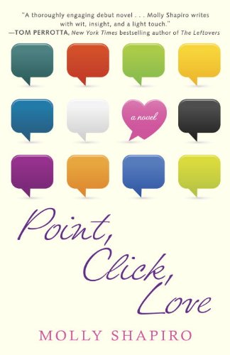 Point, Click, Love: A Novel (English Edition)