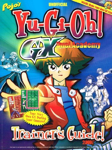 pojo's-unofficial-yu-gi-oh-gx-duel-academy-trainer's-guide-2007
