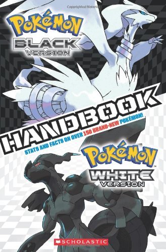 Pokemon, Black Version/Pokemon, White Version Handbook (Pokemon (Scholastic Paperback)) by Henry Ng (Designer) (1-Aug-2011) Paperback